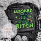 Wicked Bitch