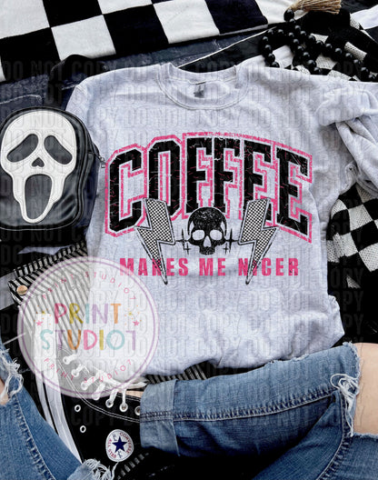 Coffee Makes Me Nicer