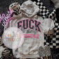 Fuck That ! (Respectfully) Pink