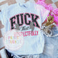 Fuck That ! (Respectfully) Pink