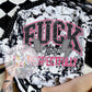 Fuck That ! (Respectfully) Pink