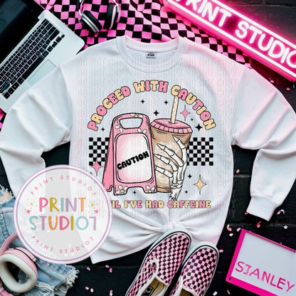 Proceed With Caution