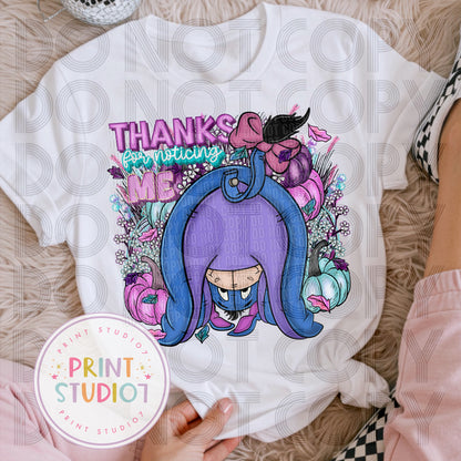 Thanks For Noticing Me Shirt