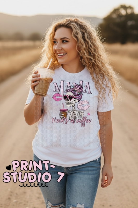 Mama Needs Coffee Skellie