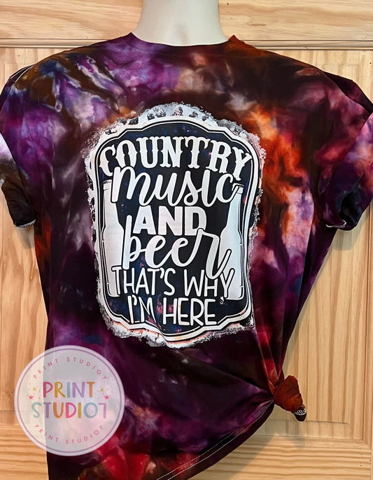 SALE Country Music & Beer That's Why I'm Here Dyed T-Shirt
