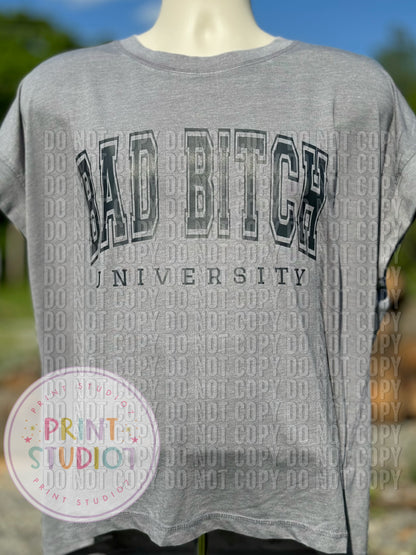 Bad Bitch University T-shirt