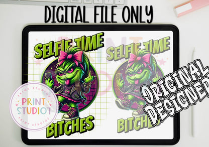 DIGITAL: Selfie Time Bitches