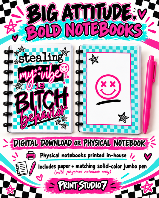 Bitch Behavior Notebook