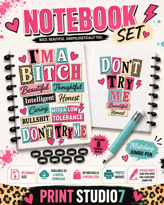 I'm A Bitch Notebook