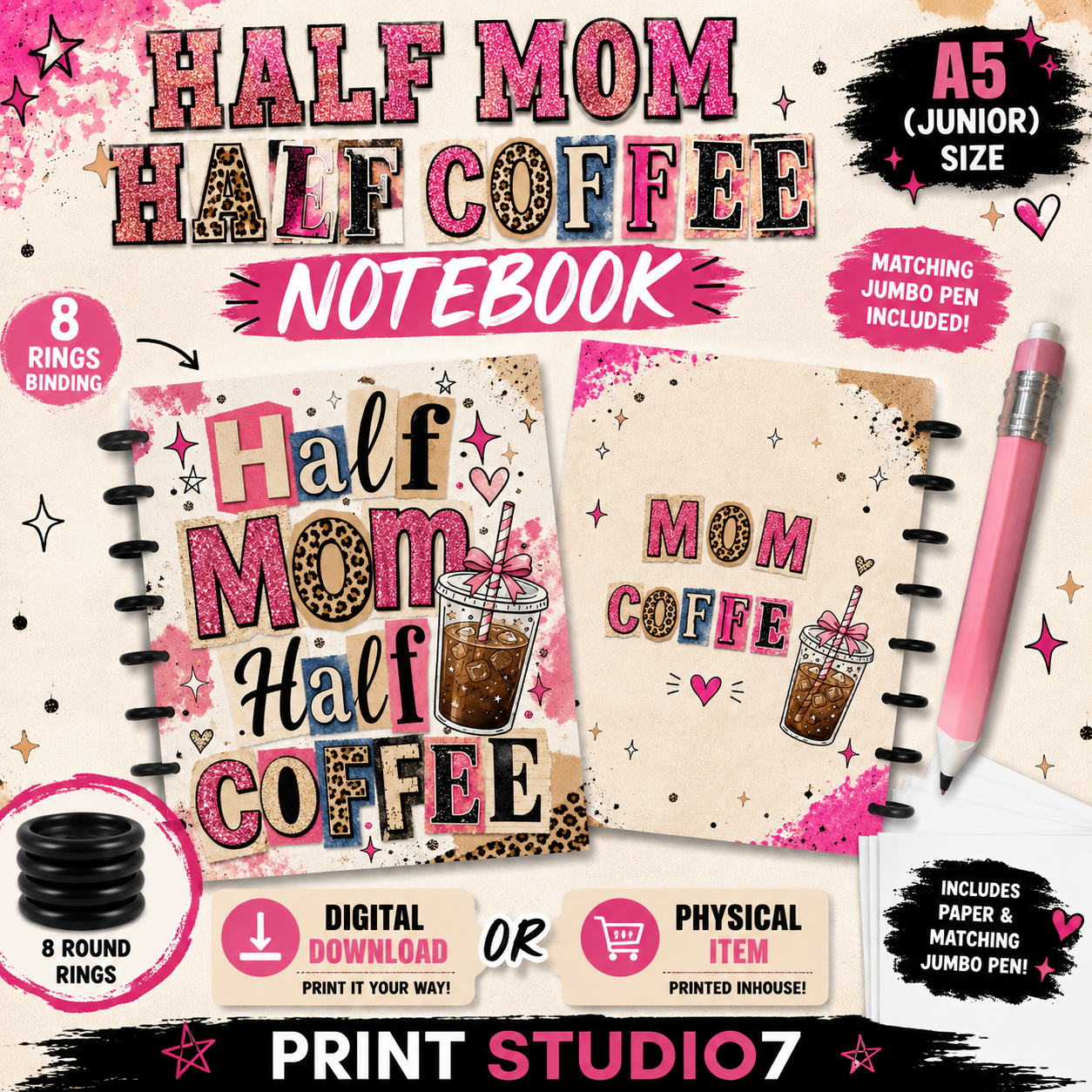 Half Mom Half Coffee Notebook