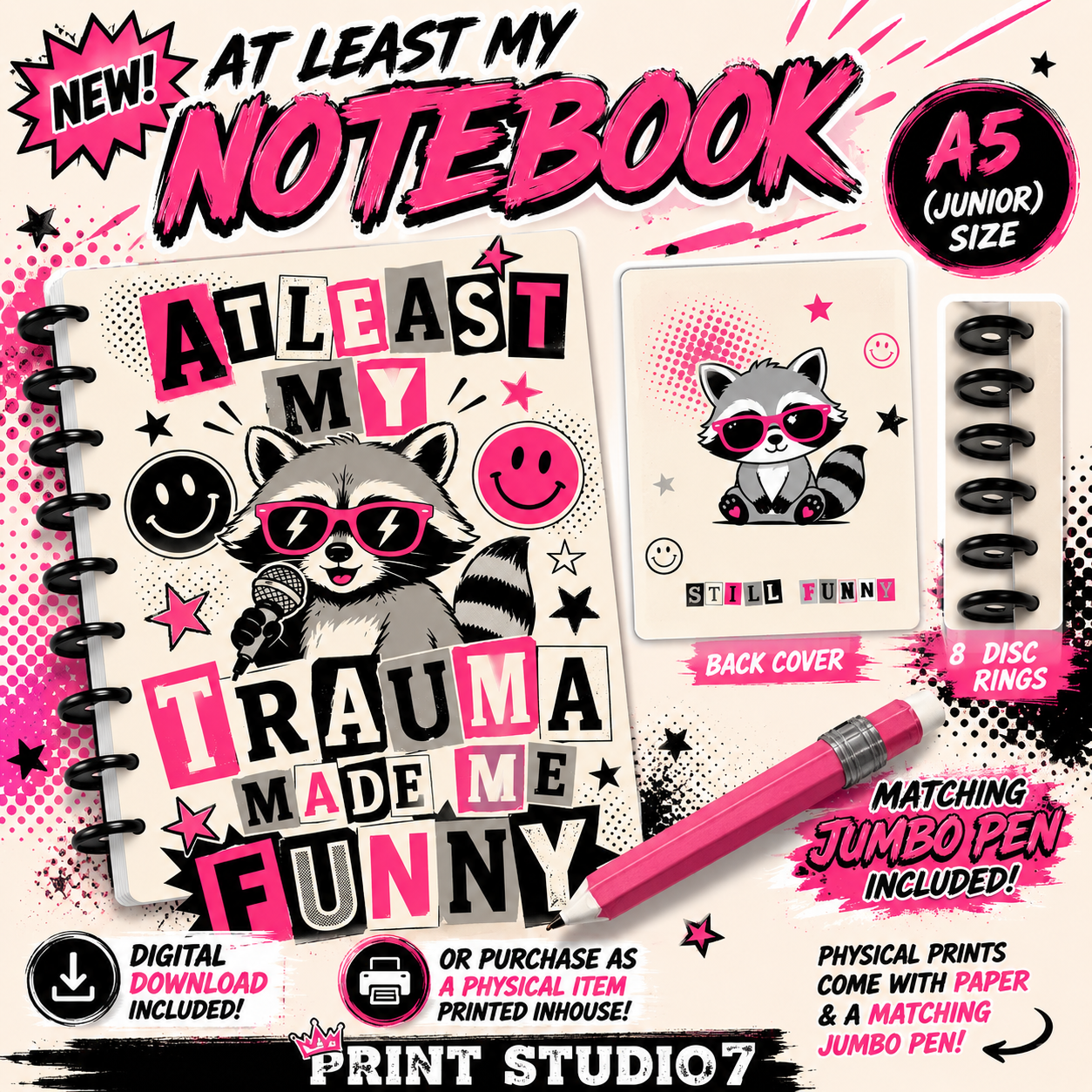 At Least My Trauma Made Me Funny Notebook
