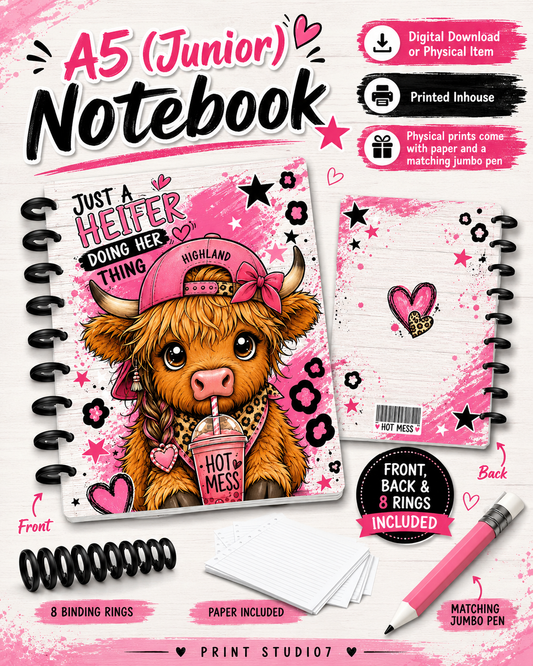 Just A Heiffer Hot Mess Notebook