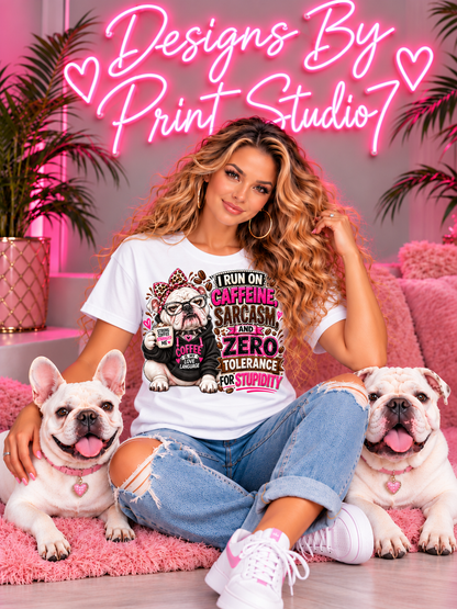 Bulldog I Run On Caffeine And Sarcasm T-SHIRTS