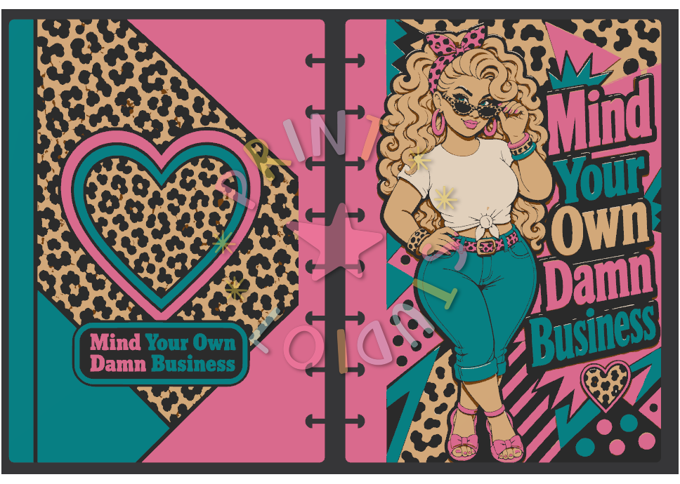 Mind Your Own Business (Girl) Notebook