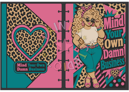 Mind Your Own Business (Girl) Notebook