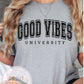 Good Vibes University