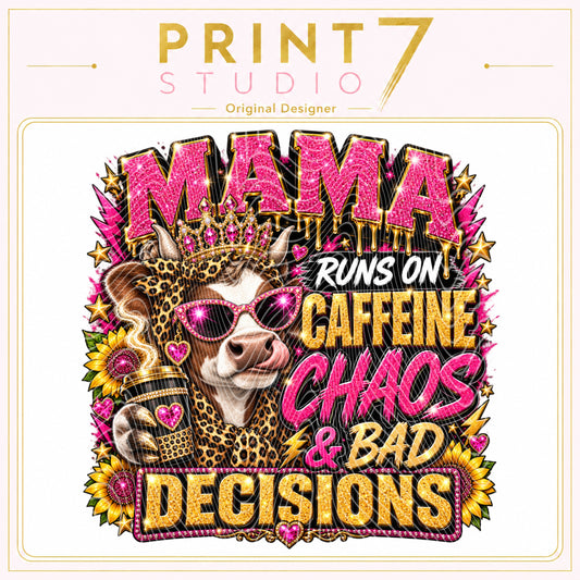 DIGITAL: Mama Caffeine Bad Decisions