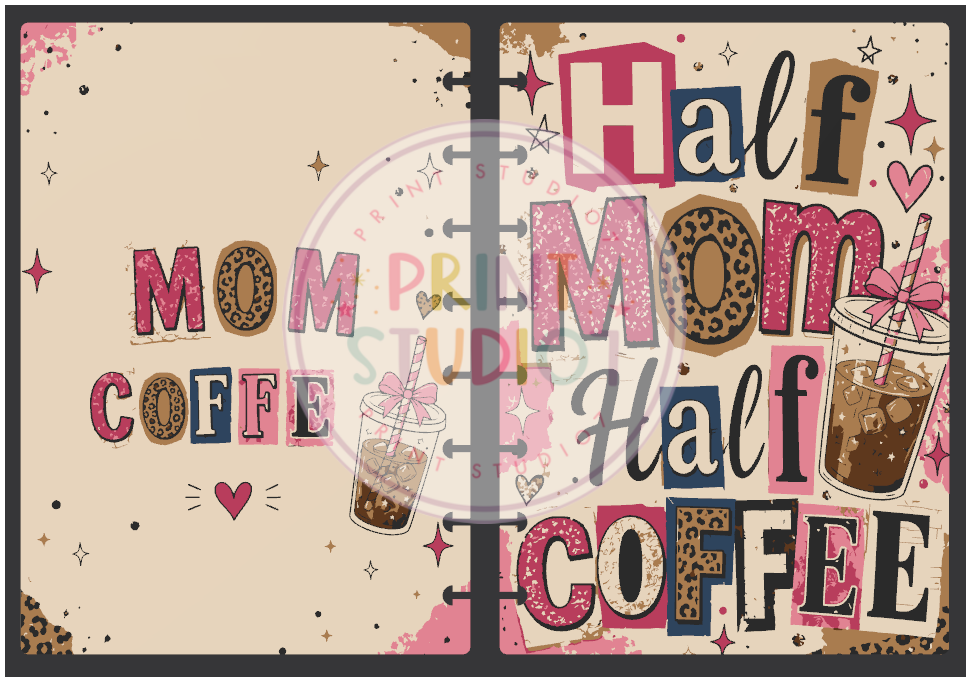 Half Mom Half Coffee Notebook