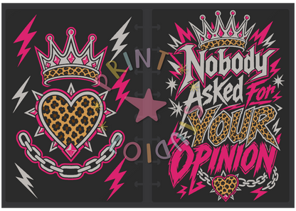 Nobody Ask For Your Opinion (Leo) Notebook