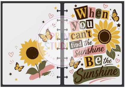 Be The Sunshine Notebook