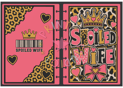 Spoiled Wife Notebook